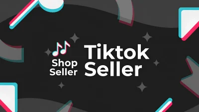 TikTok Shop Seller: Fitur dan Panduan Daftar untuk Pemula