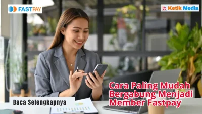 Cara Daftar Fastpay di HP dan di Komputer Paling Mudah