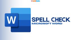 3 Cara Menghilangkan Garis Merah di Word (Spell Check) Secara Permanen