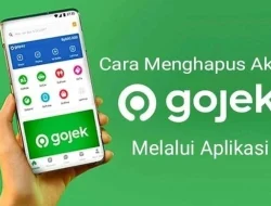 Cara Terbaru dan Paling Mudah Menghapus Akun Gojek Melalui Aplikasi
